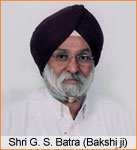 Shri G. S. Batra (Bakshi)
